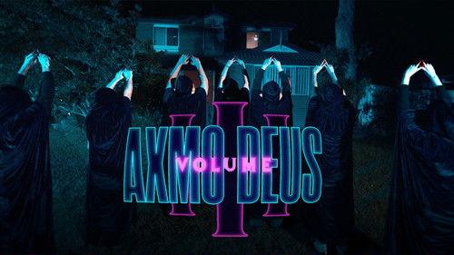 Axmo Deus Season 2 Episode 13 - Axmo Deus Volume 3: Summoned