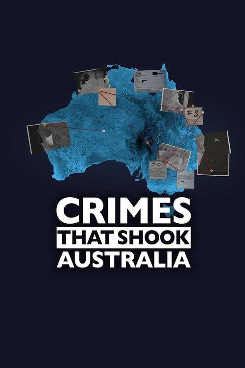 Crimes That Shook Australia poster