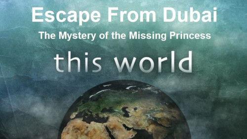 This World Season 15 Episode 6 - Escape from Dubai