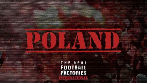 The Real Football Factories International Season 1 Episode 7 - Poland