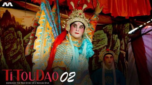 Titoudao: Inspired By The True Story Of A Wayang Star Season 1 Episode 2 - The Boy & The Pontianak
