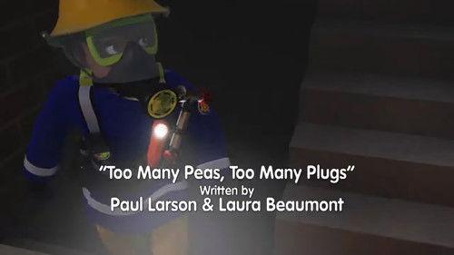 Fireman Sam Season 13 Episode 7 - Too Many Peas, Too Many Plugs