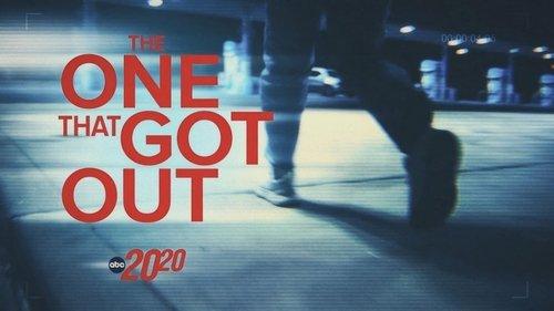 20/20 Season 47 Episode 8 - The One That Got Out