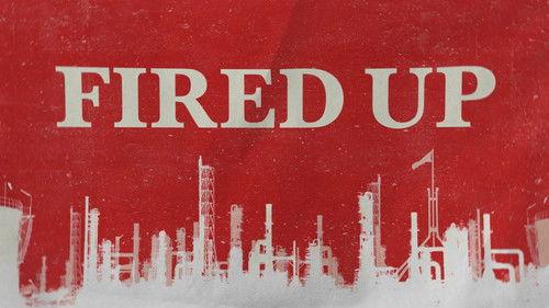 Four Corners Season 61 Episode 10 - Fired Up