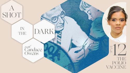 A Shot in the Dark Season 1 Episode 12 - The Polio Vaccine