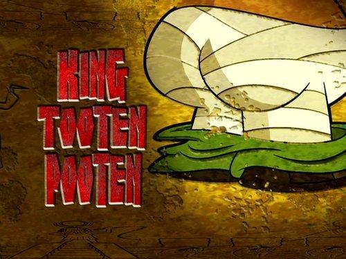 The Grim Adventures of Billy and Mandy Season 7 Episode 4 - King Tooten Pooten