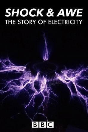 Shock and Awe: The Story of Electricity poster