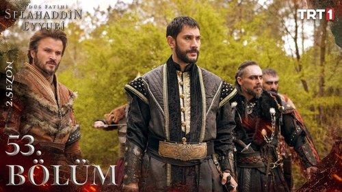 Saladın: The Conqueror of Jerusalem Season 2 Episode 25 - 53. Bölüm