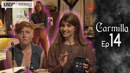 Carmilla Season 1 Episode 14 - Research Trip