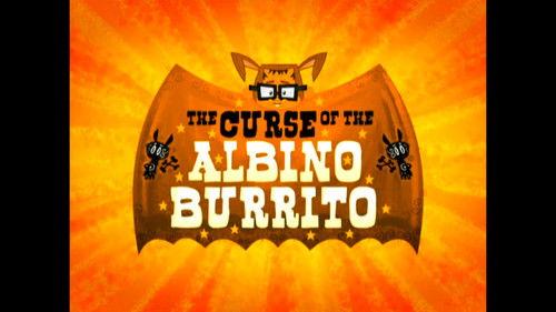 El Tigre: The Adventures of Manny Rivera Season 1 Episode 19 - The Curse of the Albino Burrito