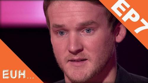 Euh Season 1 Episode 7 - Episode 7