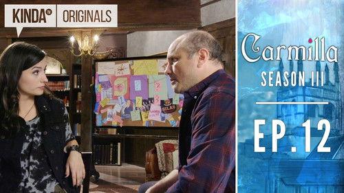 Carmilla Season 4 Episode 12 - Memory Lane