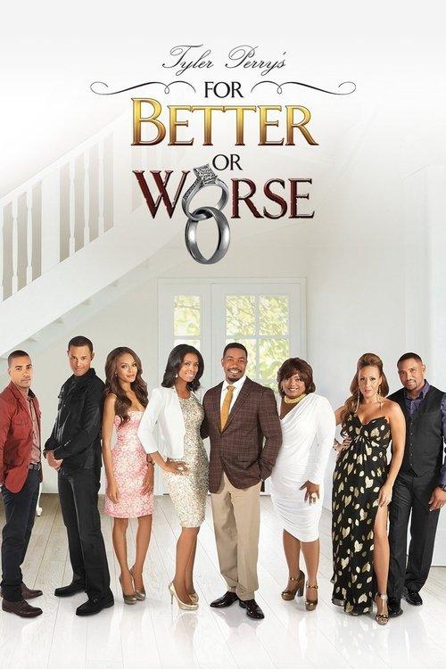 Tyler Perry's For Better or Worse poster
