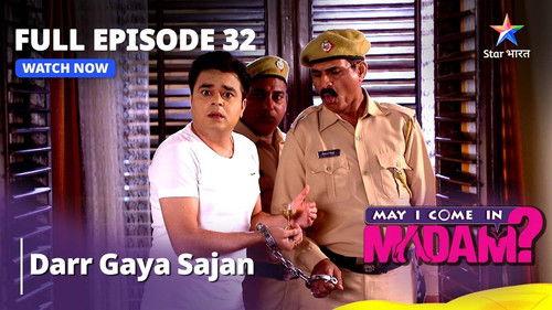 May I Come in Madam? Season 1 Episode 32 - Sajan Gets Cold Feet