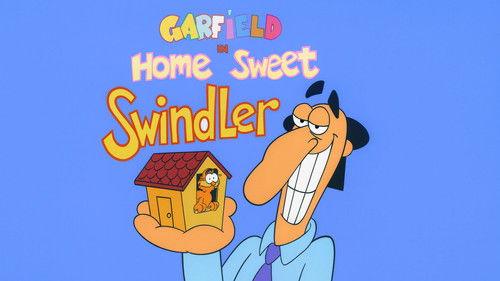 Garfield and Friends Season 5 Episode 13 - Home Sweet Swindler