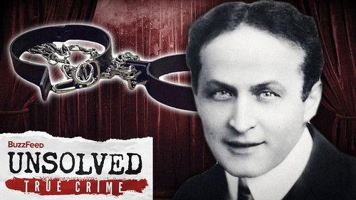 Buzzfeed Unsolved: True Crime Season 7 Episode 3 - The Suspicious Death Of Harry Houdini