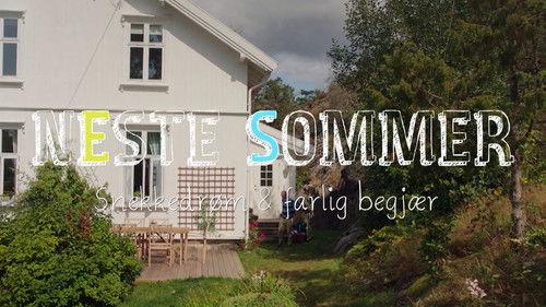 Neste sommer Season 11 Episode 2 - Snekkedream & Dangerous Desire