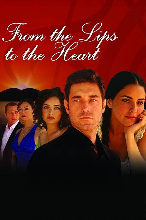From the Lips to the Heart poster