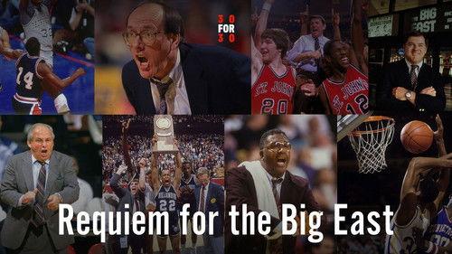 30 for 30 Season 2 Episode 17 - Requiem for the Big East