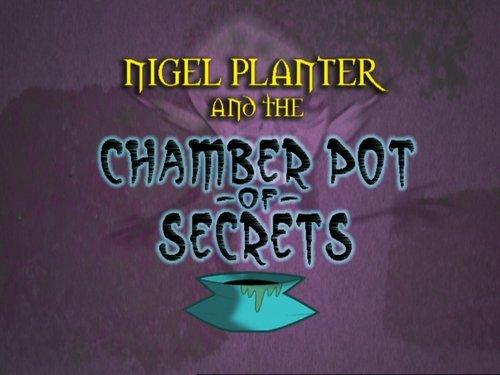 The Grim Adventures of Billy and Mandy Season 3 Episode 12 - Nigel Planter and the Chamber Pot of Secrets