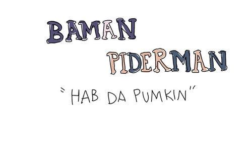 Baman Piderman Season 1 Episode 2 - Hab Da Pumpkin