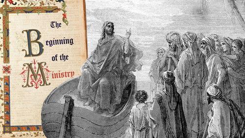 The Gospels Season 1 Episode 2 - The Beginning of the Ministry
