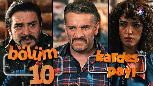 Kardeş Payı Season 1 Episode 10 - Episode 10