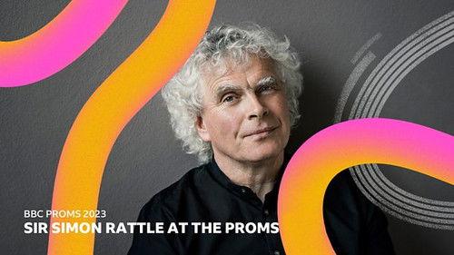 BBC Proms Season 77 Episode 16 - Prom 56: Rattle conducts Mahler’s Ninth