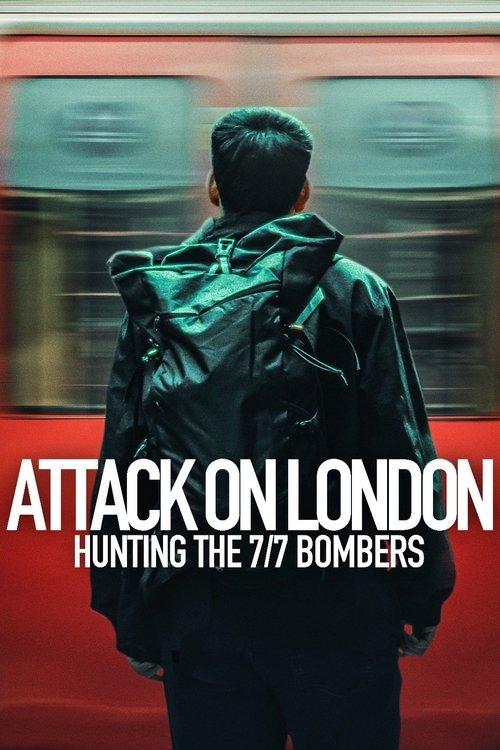 Attack on London: Hunting the 7/7 Bombers poster