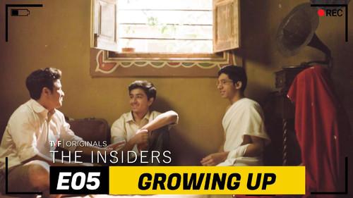 The Insiders Season 1 Episode 5 - Growing Up