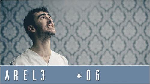 Arel3 Season 1 Episode 6 - Episode 6