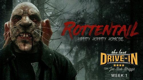 The Last Drive-in with Joe Bob Briggs Season 6 Episode 1 - Rottentail