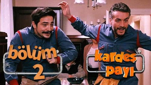 Kardeş Payı Season 1 Episode 2 - Episode 2
