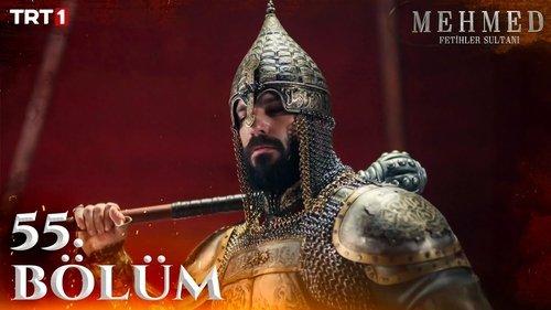 Mehmed: Sultan of Conquests Season 3 Episode 6 - 55. Bölüm