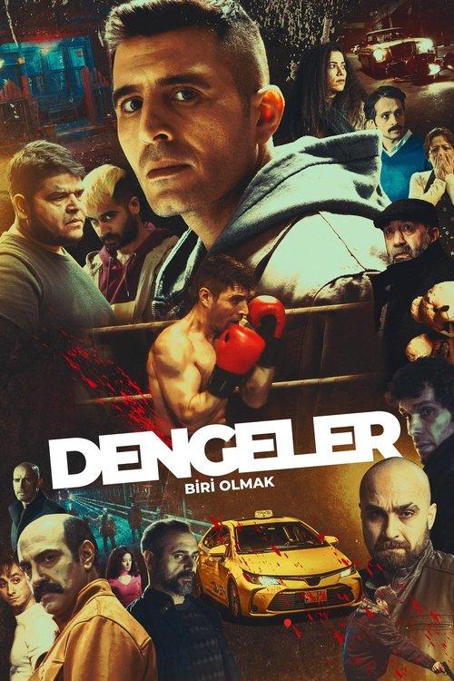 Dengeler: Biri Olmak poster