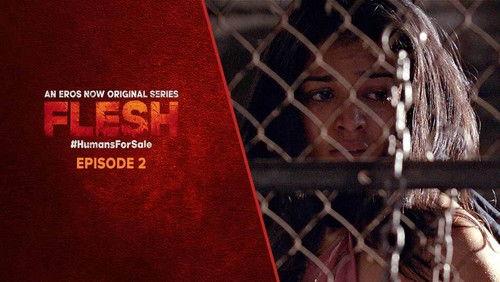 Flesh Season 1 Episode 2 - Episode 2
