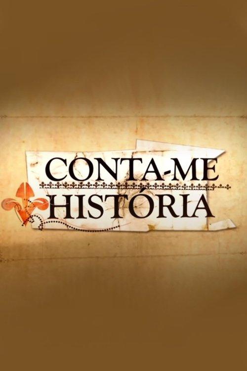 Conta-me História poster