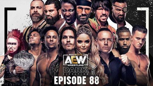 AEW Dark: Elevation Season 2 Episode 47 - Dark Elevation #88