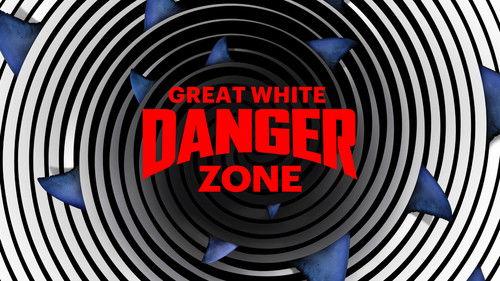 Shark Week Season 37 Episode 16 - Great White Danger Zone