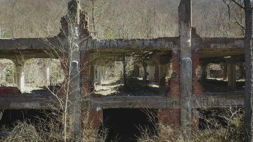 Mysteries of the Abandoned Season 7 Episode 5 - Factory of Death