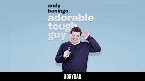 Dry Bar Comedy Season 4 Episode 6 - Andy Beningo: Adorable Tough Guy