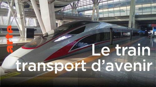 Mapping the World Season 31 Episode 3 - Train - means of transport of the future