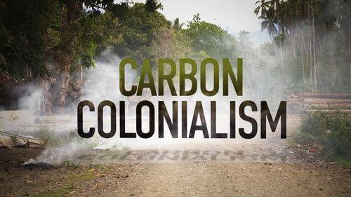 Four Corners Season 63 Episode 3 - Carbon Colonialism