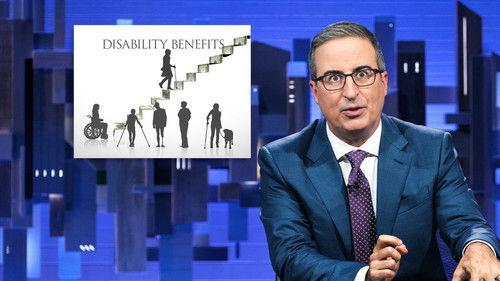 Last Week Tonight with John Oliver Season 11 Episode 23 - September 22, 2024: Disability Benefits