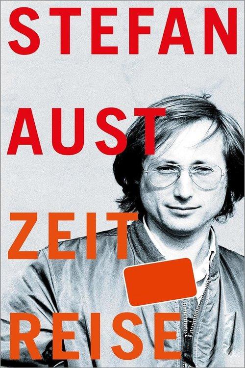 WELT Zeitreise von Stefan Aust poster