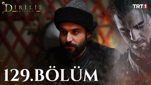 Resurrection: Ertugrul Season 5 Episode 8 - Episode 129