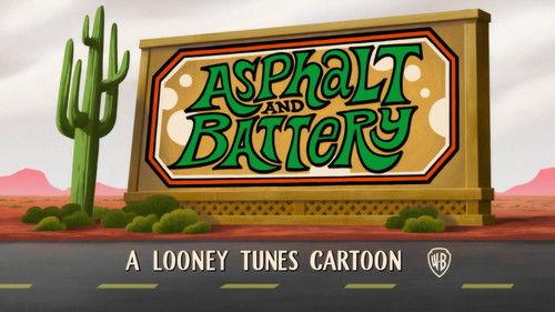 Looney Tunes Cartoons Season 2 Episode 19 - Asphalt and Battery