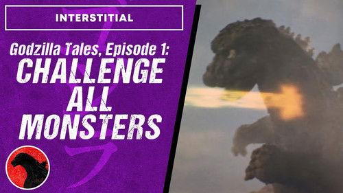 Godzilla Tales Season 1 Episode 1 - Challenge All Monsters