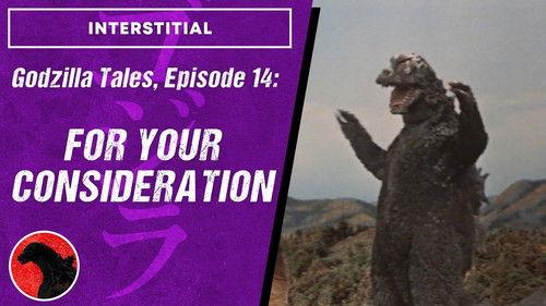 Godzilla Tales Season 1 Episode 14 - For Your Consideration