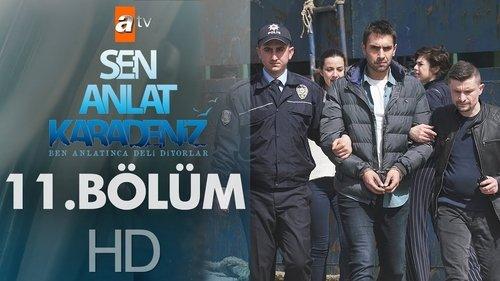 Sen Anlat Karadeniz Season 1 Episode 11 - Episode 11